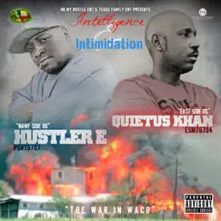 Intelligence & Intimidation by Quietus Khan & Hustler E album reviews, ratings, credits