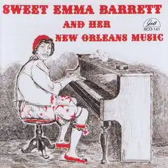 Her New Orleans Music by Sweet Emma Barrett album reviews, ratings, credits