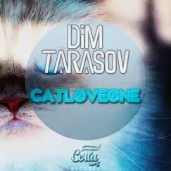 Cat'Love'One - Single by Dim Tarasov album reviews, ratings, credits