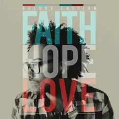 Faith, Hope & Love (Deluxe Edition) by Je'kob album reviews, ratings, credits