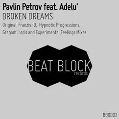 Broken Dreams by PAVLIN PETROV & Adelu' album reviews, ratings, credits