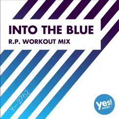 Into the Blue (R.P. Workout Mix) - Single by S.H.E. album reviews, ratings, credits