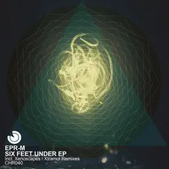 Six Feet Under (Xtramol down in the grave Remix) Song Lyrics
