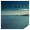 Deep Water - EP album lyrics, reviews, download