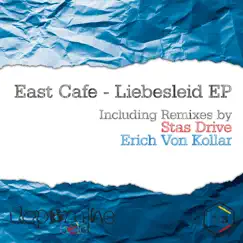 Liebesleid by East Cafe album reviews, ratings, credits