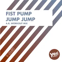 Fist Pump Jump Jump (A.R. Workout Mix) - Single by MC Joe & The Vanillas album reviews, ratings, credits