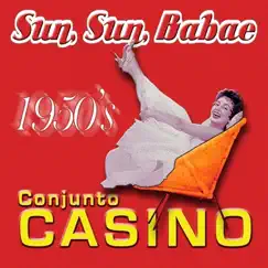 Sun Sun Babae by Conjunto Casino album reviews, ratings, credits