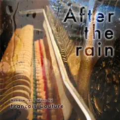 After the Rain by Francois Couture album reviews, ratings, credits