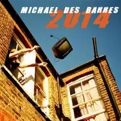 2014 - Single by Michael Des Barres album reviews, ratings, credits