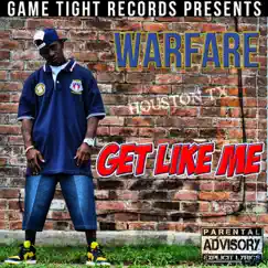 Get Like Me by Warfare album reviews, ratings, credits