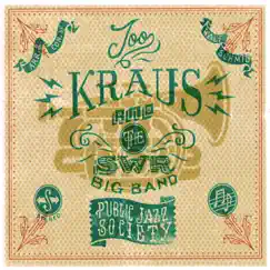 Public Jazz Society (Live) by Joo Kraus & SWR Big Band album reviews, ratings, credits