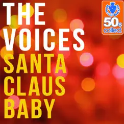 Santa Claus Baby (Remastered) Song Lyrics