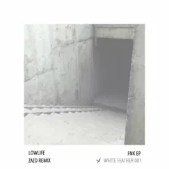 Fnk - Single by Lowlife album reviews, ratings, credits