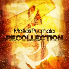 Recollection by Matias Puumala album reviews, ratings, credits