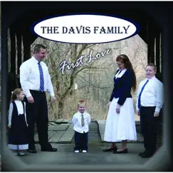 First Love by The Davis Family album reviews, ratings, credits