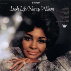 Lush Life by Nancy Wilson album reviews, ratings, credits