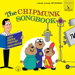 The Chipmunk Songbook by The Chipmunks album reviews, ratings, credits