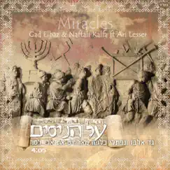 Miracles - Single by Naftali Kalfa, Gad Elbaz & Ari Lesser album reviews, ratings, credits