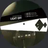 Light Off - Single album lyrics, reviews, download