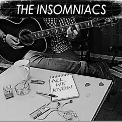 All We Know - EP by The Insomniacs album reviews, ratings, credits
