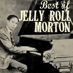 Jelly Roll Blues Song Lyrics