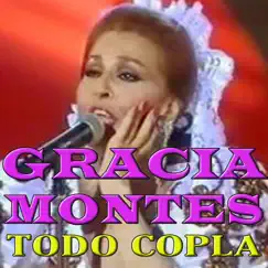 Todo Copla by Gracia Montes album reviews, ratings, credits