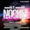 Noche Contigo (Remixes) - EP album lyrics, reviews, download