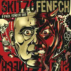 Skitzofenech by P. Paul Fenech album reviews, ratings, credits