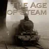 The Age of Steam album lyrics, reviews, download