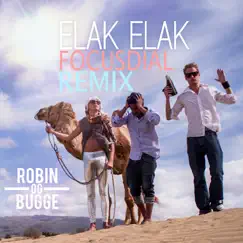 Elak Elak - Single (Focusdial Remix) - Single by Robin og Bugge album reviews, ratings, credits