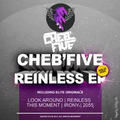 Reinless 'EP - EP by Cheb Five album reviews, ratings, credits
