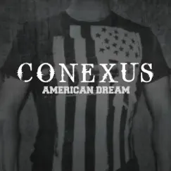 American Dream - Single by Conexus album reviews, ratings, credits