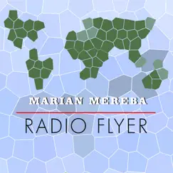 Radio Flyer - Single by Marian Mereba album reviews, ratings, credits