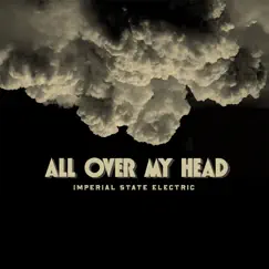 All Over My Head - Single by Imperial State Electric album reviews, ratings, credits