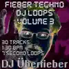 Fieber Techno DJ Loops, Vol. 3 album lyrics, reviews, download
