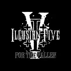 For the Fallen by Illusion Five album reviews, ratings, credits