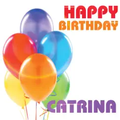 Happy Birthday Catrina (Single) Song Lyrics