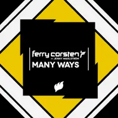 Many Ways (Jacob van Hage Mix) [feat. Jenny Wahlström] Song Lyrics