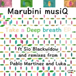 Take a Deep Breath by Marubini musiQ album reviews, ratings, credits