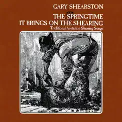 The Springtime It Brings On the Shearing by Gary Shearston album reviews, ratings, credits