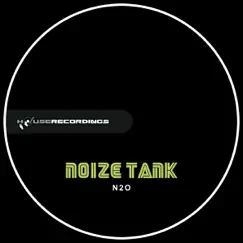 N2o - Single by Noize Tank album reviews, ratings, credits