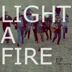 Light a Fire Song Lyrics
