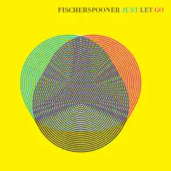 Just Let Go (Thin White Duke Remix) - Single by Fischerspooner album reviews, ratings, credits