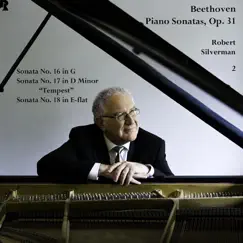 3 Beethoven Piano Sonatas, Op. 31 by Robert Silverman album reviews, ratings, credits