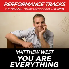 You Are Everything (High Key Performance Track Without Background Vocals) Song Lyrics