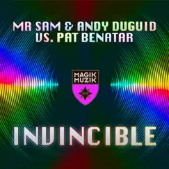 Invincible (Remixes) - Single by Mr Sam, Andy Duguid & Pat Benatar album reviews, ratings, credits