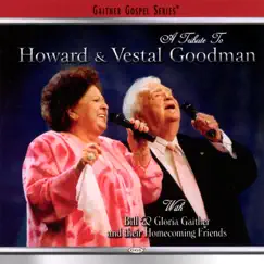 A Tribute to Howard & Vestal Goodman by The Goodmans album reviews, ratings, credits
