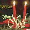 Sing Noël by The Marionettes Chorale album lyrics