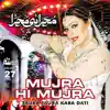 Tauba Tauba Kara Dati (Mujra Hi Mujra), Vol. 27 album lyrics, reviews, download