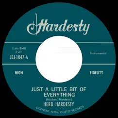 Just a Little Bit of Everything / Perdido St - Single by Herb Hardesty album reviews, ratings, credits